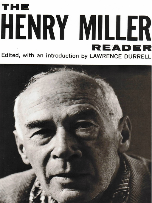 Title details for The Henry Miller Reader by Henry Miller - Available